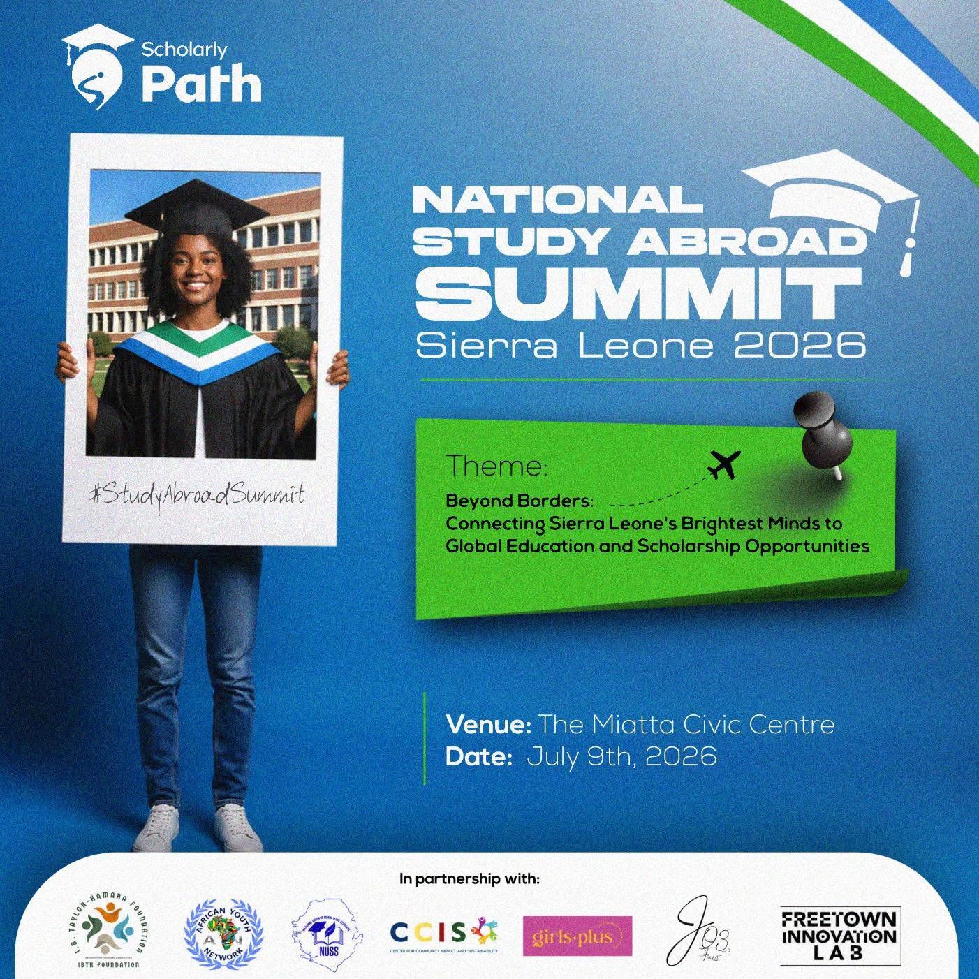 Official National Study Abroad Summit Sierra Leone 2026 flyer showing the theme, venue and date