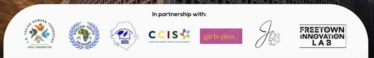 NSAS partner organizations: I.B. Taylor-Kamara Foundation, African Youth Network, MISS, CCIS, Girls Plus, JO3's Format and Freetown Innovation Lab